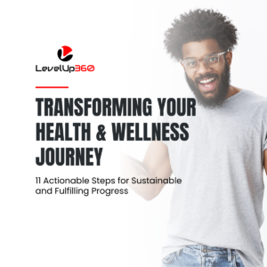 Transforming Your Health & Wellness Journey (2)