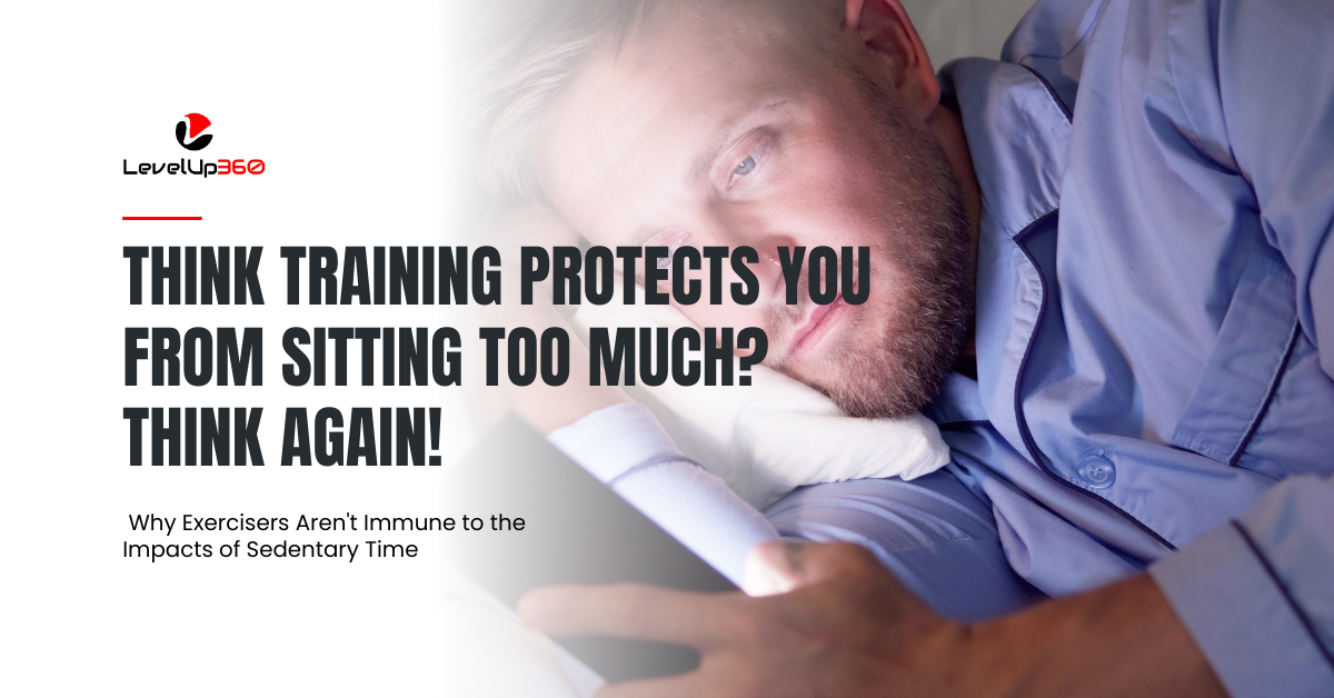 Think Training Protects You From Sitting Too Much